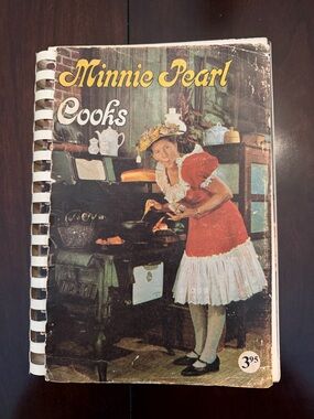 Vintage 'Minnie Pearl Cooks' Cookbook Signed by Minnie Pearl 1970